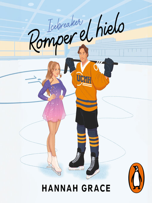 Title details for Romper el hielo by Hannah Grace - Available